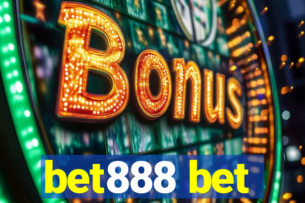 bet888 bet